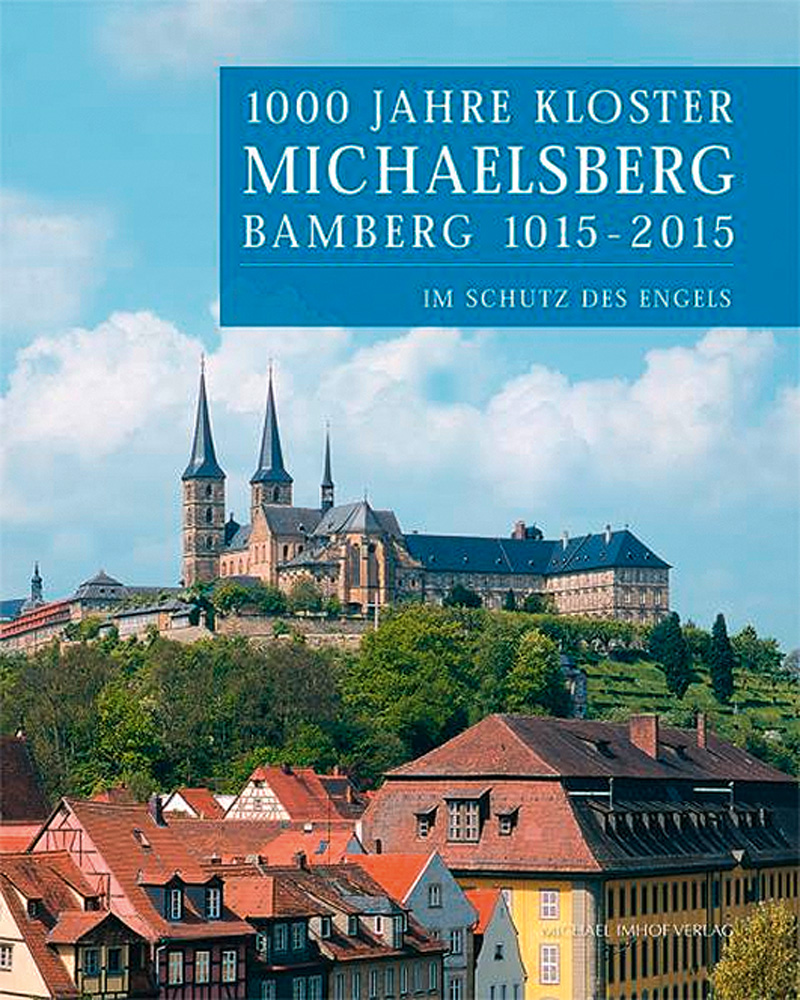 1000-jahre-kloster-michaelsberg-bamberg-1015-2015-im-schutz-des-engels.jpg