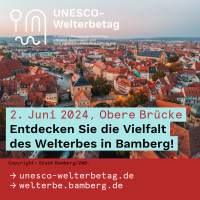 BAMBERG FEIERT DEN UNESCO-WELTERBETAG!